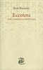 Eccetera. Una Commedia Profetica