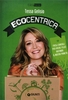 Ecocentrica