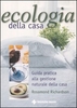 Ecologia della Casa
