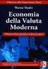 Economia della Valuta Moderna