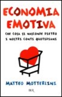 Economia Emotiva - Nuova Edizione Economica