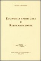 Economia Spirituale E Reincarnazione