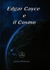 Edgar Cayce e il Cosmo