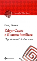 Edgar Cayce e il Karma Familiare