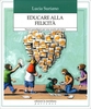 Educare alla Felicità