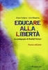 Educare alla libertà