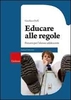 Educare alle Regole