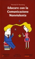 Educare con la Comunicazione Nonviolenta