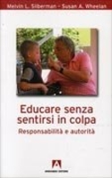 Educare Senza Sentirsi in Colpa