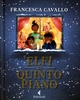 Elfi al Quinto Piano