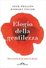 Elogio della Gentilezza