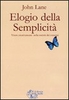 Elogio della Semplicità