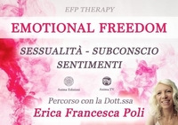 Emotional Freedom (Video Seminario) Download - File da scaricare