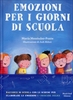 Emozioni per i Giorni di Scuola