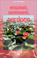 Emozioni,  Sentimenti,  Perdono