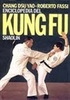 Enciclopedia del Kung Fu Shaolin - Vol.1
