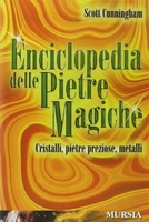 Enciclopedia delle Pietre Magiche