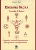 Energia Sacra. Tecniche di Potere