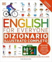 English for Everyone - Dizionario Illustrato Completo