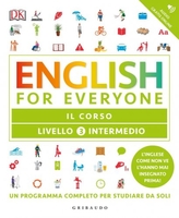 English for Everyone - Livello 3° Intermedio: Il Corso