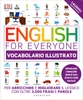 English for Everyone - Vocabolario Illustrato