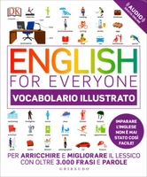 English for Everyone - Vocabolario Illustrato