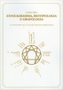 Enneagramma,  Biotipologia e Grafologia