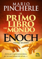 Enoch - Il Primo Libro del Mondo - Volume Secondo Vecchia Edizione 2021