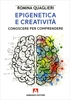 Epigenetica e Creatività