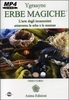 Erbe Magiche (Videocorso Digitale) Download - File da scaricare