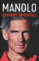 Erevamo Immortali
