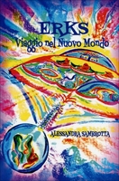 Erks - Viaggio nel Nuovo Mondo
