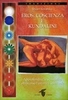 Eros,  Coscienza e Kundalini
