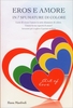 Eros e Amore in 7 Sfumature di Colore