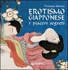 Erotismo Giapponese - I Piaceri Segreti