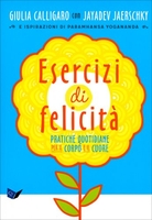 Esercizi di Felicità