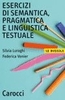 Esercizi di Semantica,  Pragmatica e Linguistica Testuale
