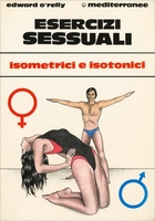 Esercizi Sessuali - Isometrici e Isotonici