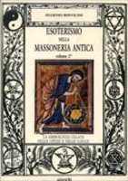 Esoterismo nella Massoneria Antica Vol. 2