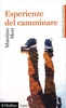 Esperienze del Camminare