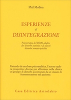 Esperienze di Disintegrazione