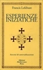 Esperienze Iniziatiche - Cofanetto 2 Volumi