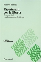 Esperimenti con la Libertà