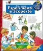 Esperimenti e Scoperte