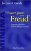 Essere Giusti con Freud