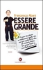 Essere Grande