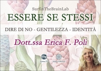 Essere Se Stessi (Video Seminario) Streaming - Da Vedere Online