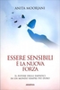 Essere Sensibili è la Nuova Forza
