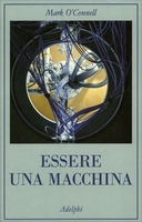 Essere una Macchina