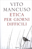 Etica per Giorni Difficili